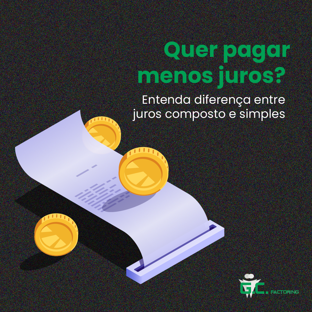 Juros Simples x Composto e tudo o que você precisa saber sobre eles!